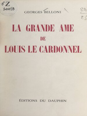 cover image of La grande âme de Louis Le Cardonnel